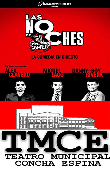 Las Noches de la Paramount Comedy vuelven al Concha Espina en marzo con Alex Clavero, Miguel Lago y Danny-Boy Rivera ParamounCartel