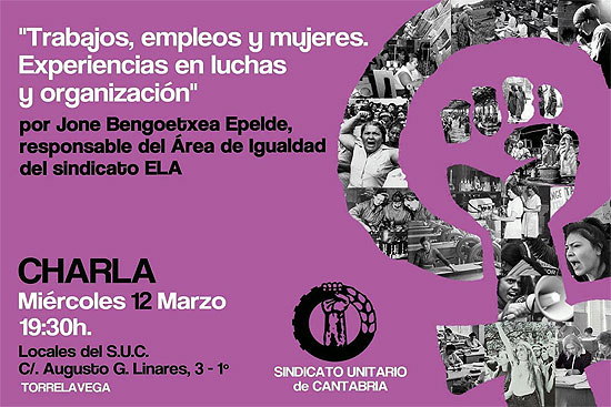 El SUC convoca una concentración el 8 de marzo con el lema “Nuestro trabajo sostiene el mundo. Organízate y lucha” SindicatoUnitarioMujer
