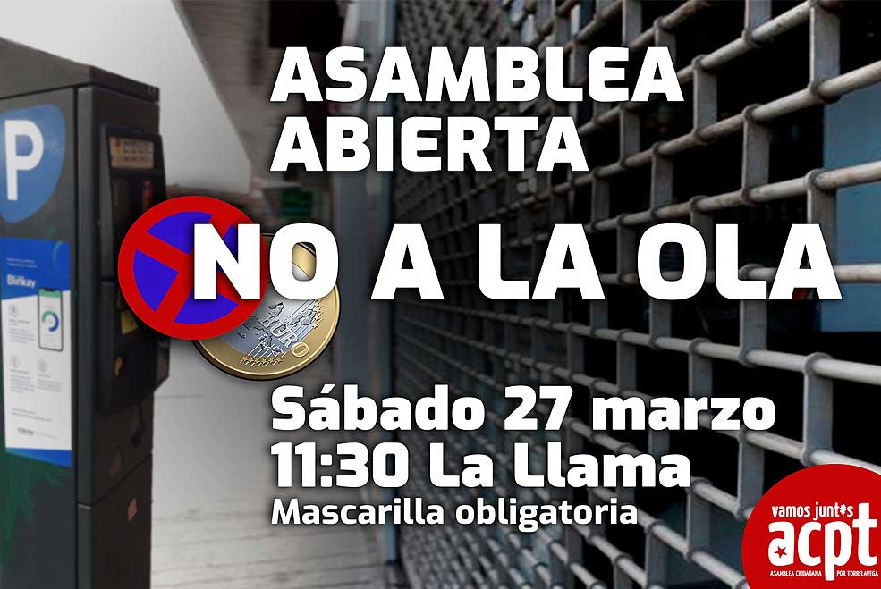 ACPT convoca a toda la ciudadanía a una asamblea abierta para organizarse frente a la OLA ACPTasambleaOLA