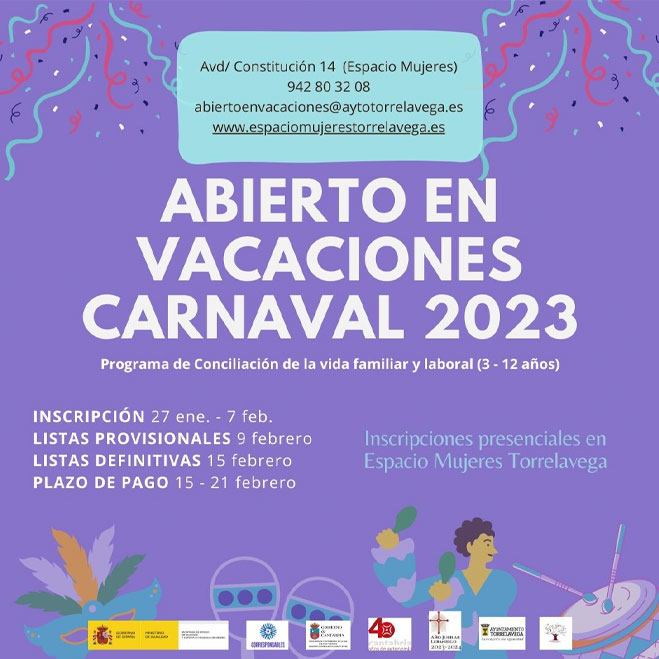 Plazo de presentación de solicitudes para Abierto en Vacaciones Carnaval hasta el 7 de febrero AbiertoVacaciones23Carmaval